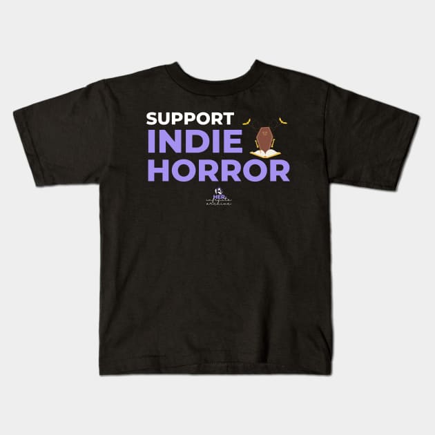 Support Indie Horror Kids T-Shirt by HerInfiniteArchive